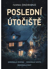 Kniha Poslední útočiště z knihovny Jiřího Mahena
