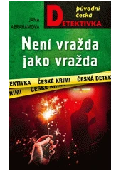 Kniha Není vražda jako vražda z knihovny Jiřího Mahena