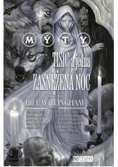 Kniha Mýty: Tisíc a jedna zasněžená noc z knihovny Jiřího Mahena