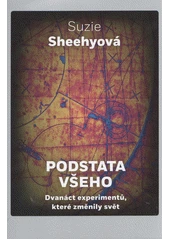 Kniha Podstata všeho z knihovny Jiřího Mahena