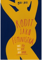 Kniha Rodit jako feministka z knihovny Jiřího Mahena