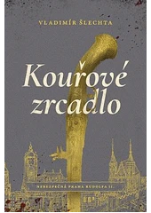 Kniha Nebezpečná Praha Rudolfa II z knihovny Jiřího Mahena