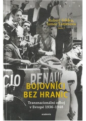 Kniha Bojovníci bez hranic z knihovny Jiřího Mahena