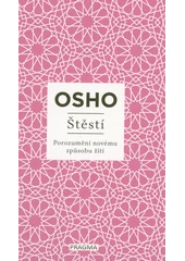 Kniha Štěstí z knihovny Jiřího Mahena