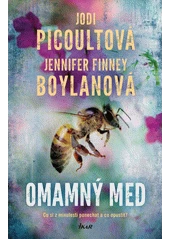 Kniha Omamný med z knihovny Jiřího Mahena