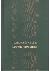 Kniha Teorie peněz a úvěru z knihovny Jiřího Mahena