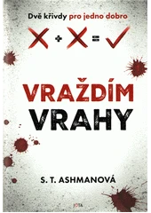 Kniha Vraždím vrahy z knihovny Jiřího Mahena