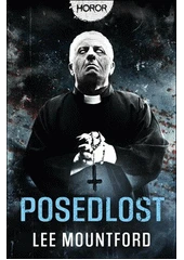 Kniha Posedlost z knihovny Jiřího Mahena