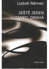 Kniha Ještě jeden tanec, drahá z knihovny Jiřího Mahena