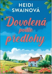 Kniha Dovolená podle předlohy z knihovny Jiřího Mahena
