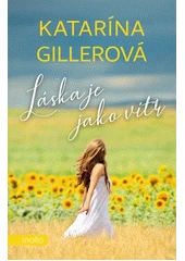 Kniha Láska je jako vítr z knihovny Jiřího Mahena