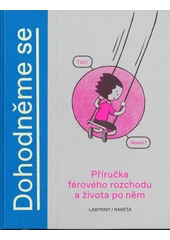 Kniha Dohodněme se z knihovny Jiřího Mahena