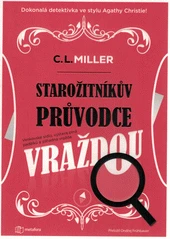 Kniha Starožitníkův průvodce vraždou z knihovny Jiřího Mahena