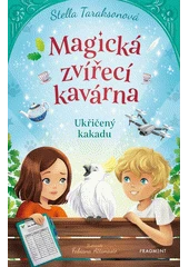 Kniha Magická zvířecí kavárna z knihovny Jiřího Mahena