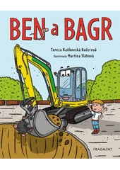 Kniha Ben a bagr z knihovny Jiřího Mahena