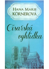 Kniha Císařská vyhlídka z knihovny Jiřího Mahena