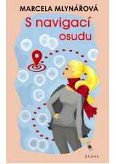 Kniha S navigací osudu z knihovny Jiřího Mahena