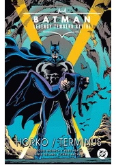 Kniha Batman - legendy temného rytíře z knihovny Jiřího Mahena