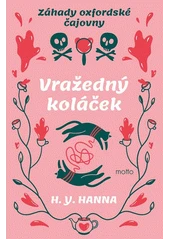 Kniha Záhady oxfordské čajovny z knihovny Jiřího Mahena
