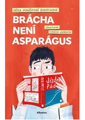Kniha Brácha není asparágus z knihovny Jiřího Mahena