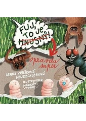 Kniha Fuj, to je (hnusný!) opravdu super z knihovny Jiřího Mahena