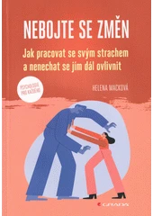 Kniha Nebojte se změn z knihovny Jiřího Mahena