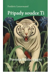Kniha Pomsta Bílého tygra z knihovny Jiřího Mahena