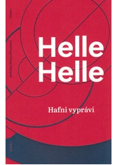 Kniha Hafni vypráví z knihovny Jiřího Mahena