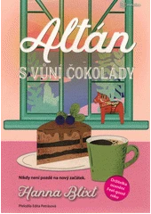 Kniha Altán s vůní čokolády z knihovny Jiřího Mahena