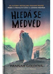 Kniha Hledá se medvěd z knihovny Jiřího Mahena