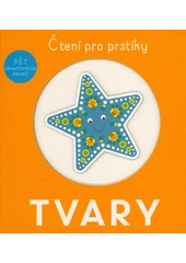Kniha Čtení pro prstíky: Tvary z knihovny Jiřího Mahena