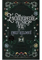 Kniha Encyklopedie víl Emily Wildové z knihovny Jiřího Mahena