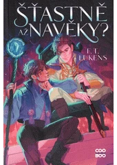Kniha Šťastně až navěky z knihovny Jiřího Mahena