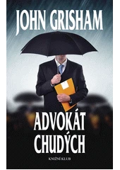 Kniha Advokát chudých z knihovny Jiřího Mahena