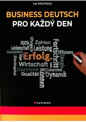 Kniha Business Deutsch pro každý den z knihovny Jiřího Mahena
