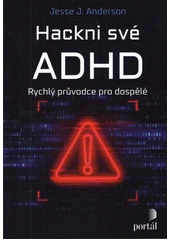 Kniha Hackni své ADHD z knihovny Jiřího Mahena