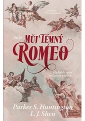 Kniha Můj temný Romeo z knihovny Jiřího Mahena