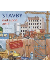 Kniha Stavby nad a pod zemí z knihovny Jiřího Mahena