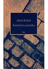 Kniha Konkrétní poštolka z knihovny Jiřího Mahena