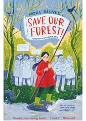Kniha Save our forest z knihovny Jiřího Mahena