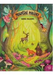 Kniha Prospěšné pohádky z knihovny Jiřího Mahena