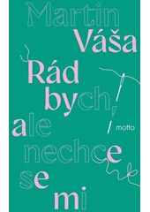 Kniha Rád bych, ale nechce se mi z knihovny Jiřího Mahena