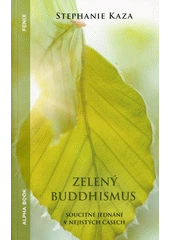 Kniha Zelený buddhismus z knihovny Jiřího Mahena