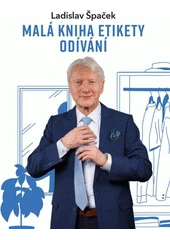 Kniha Malá kniha etikety odívání z knihovny Jiřího Mahena