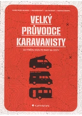 Kniha Velký průvodce karavanisty z knihovny Jiřího Mahena