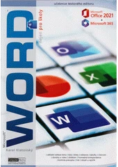 Kniha Microsoft Word 2021/365 nejen pro školy z knihovny Jiřího Mahena