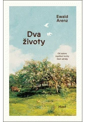 Kniha Dva životy z knihovny Jiřího Mahena