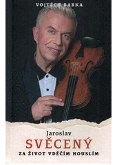 Kniha Jaroslav Svěcený z knihovny Jiřího Mahena