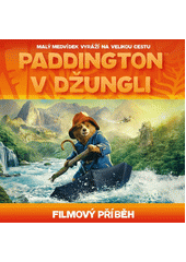 Kniha Paddington v džungli z knihovny Jiřího Mahena