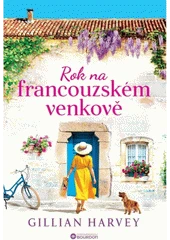 Kniha Rok na francouzském venkově z knihovny Jiřího Mahena